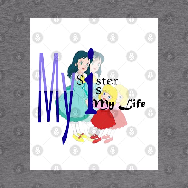 04-My Sister Is My Life by S.A.M1